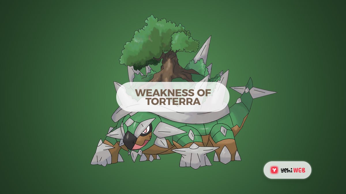 Weakness of Torterra March 2021 – Pokemon GO Raid Guide and Best Counters