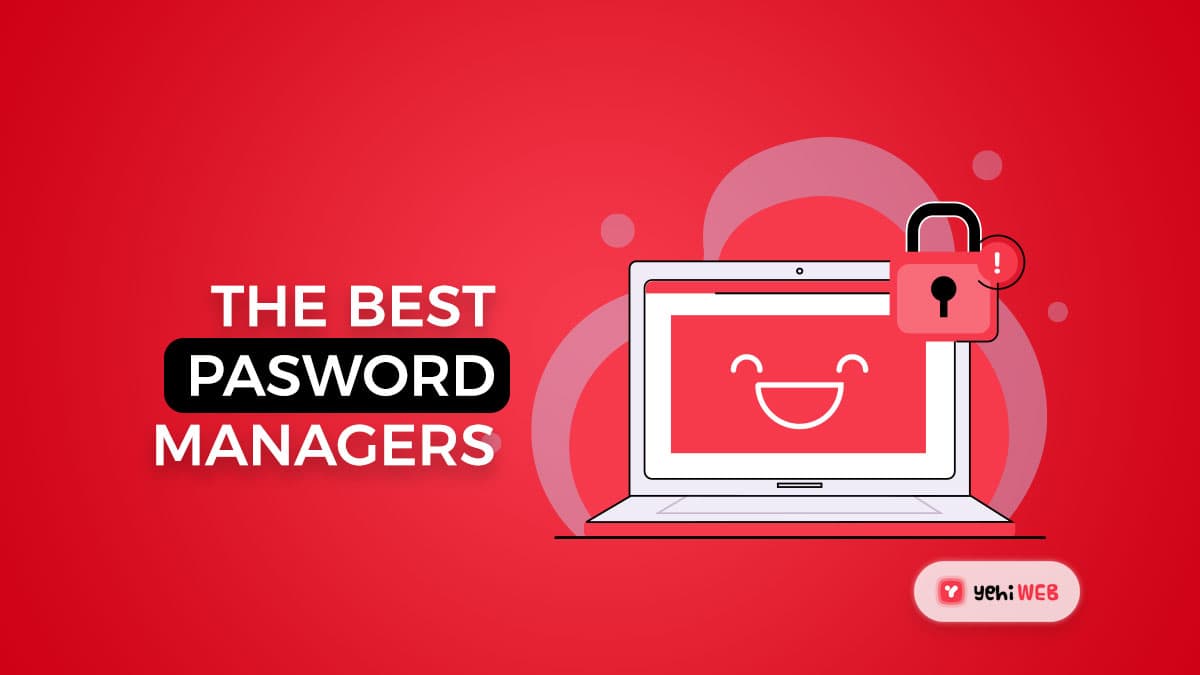 For 2021, the Best Password Managers