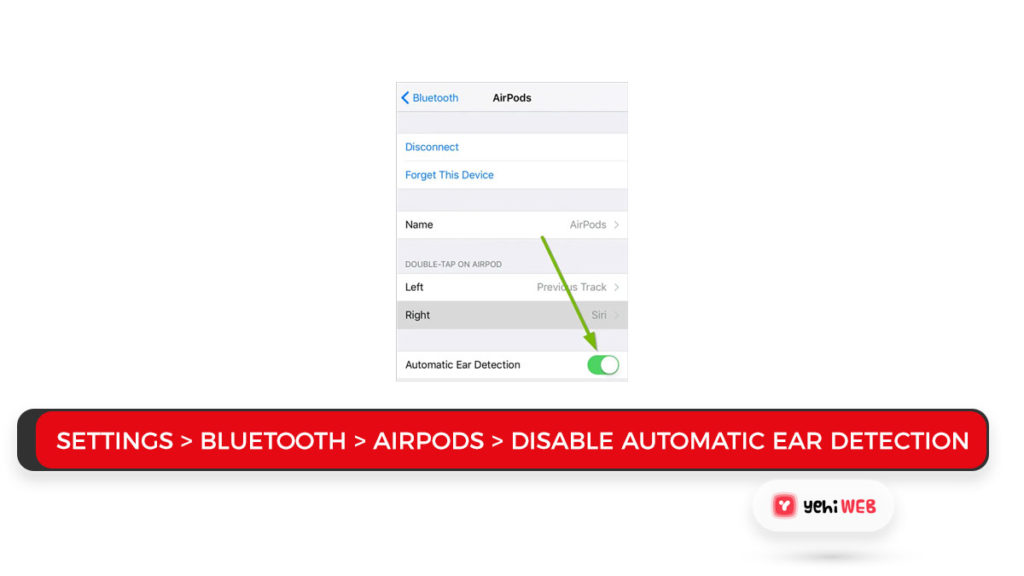 Settings Bluetooth AirPods Disable Automatic Ear Detection Yehiweb