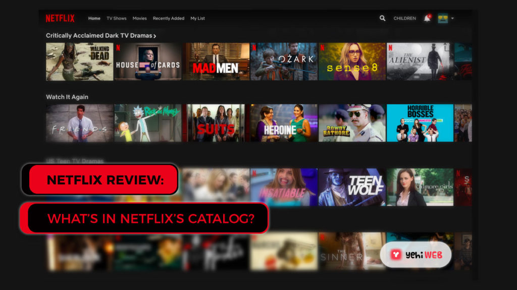 What’s in Netflix’s Catalog? Yehiweb