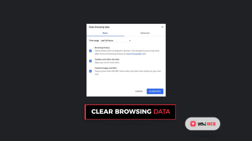 clear browsing data yehiweb