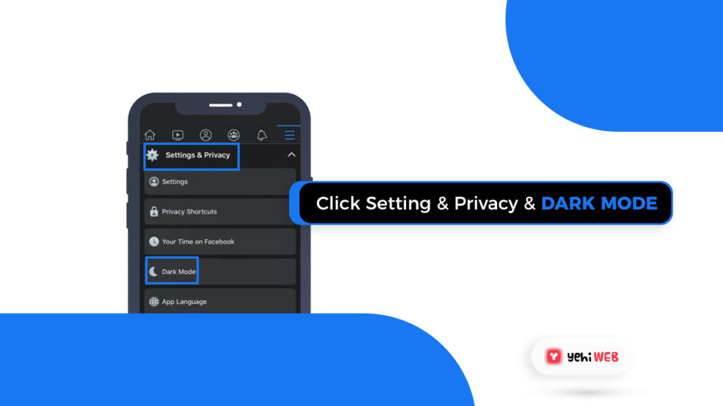 click setting & privacy dark mode facebook yehiweb