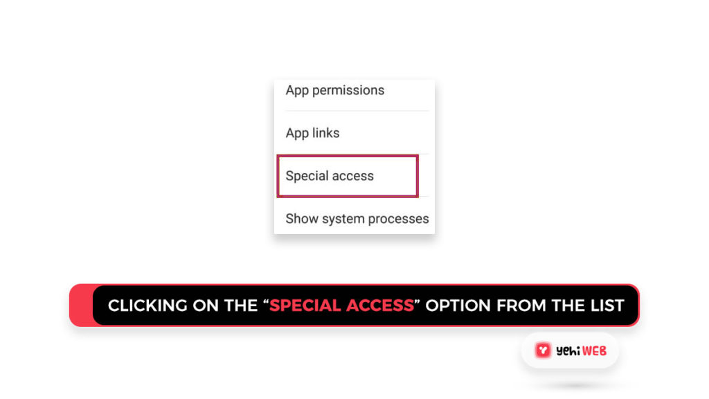 Clicking on the “special access” option from the list Yehiweb