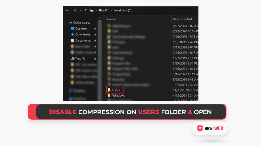 Disable Compression on the Users Folder and Open it Yehiweb