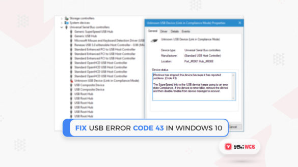 Fix USB Error Code 43 in Windows 10 Yehiweb