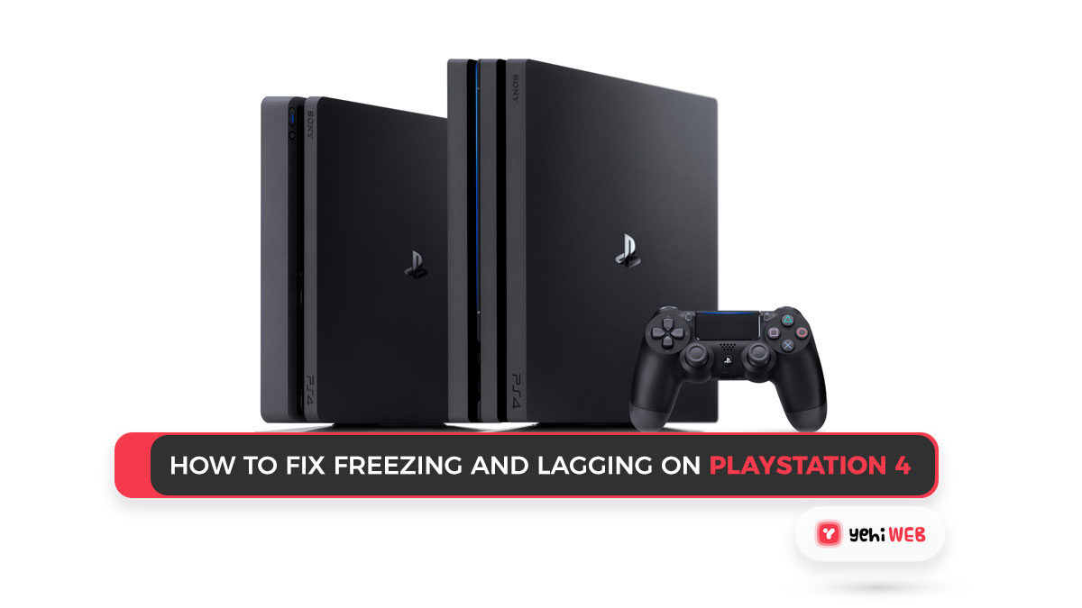 How to Fix Freezing and Lagging on PS4 (PlayStation 4)
