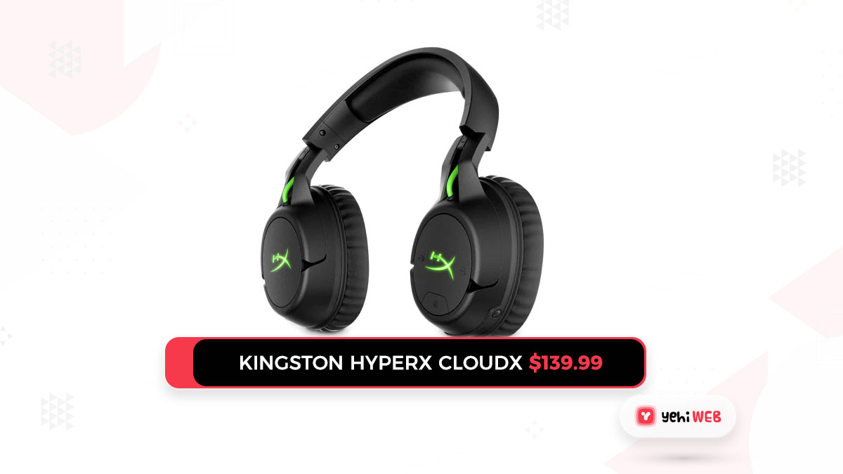 Kingston HyperX CloudX $139.99 yehiweb