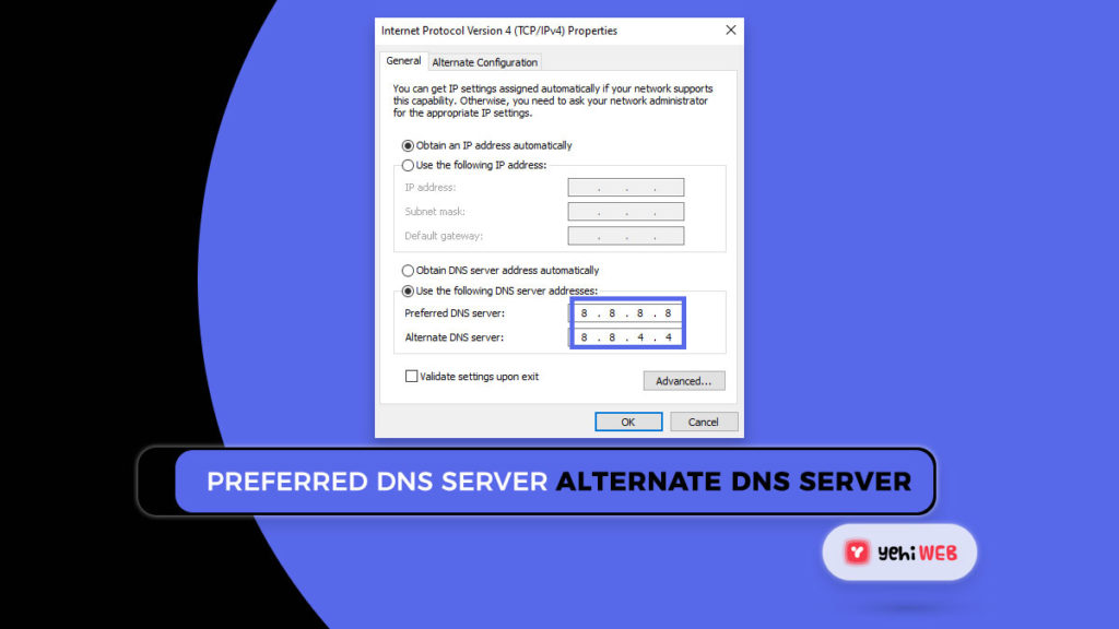 Preferred DNS server alternate dns server Yehiweb