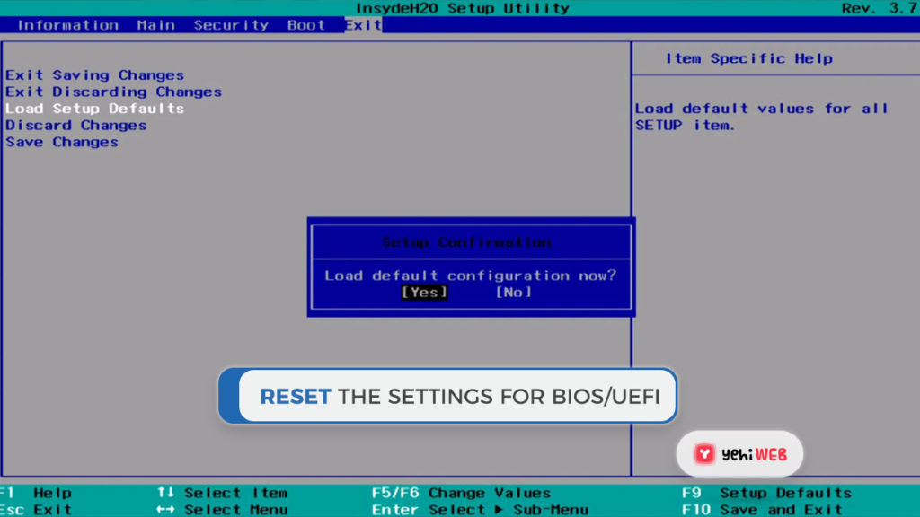 Reset the settings for BIOS UEFI Yehiweb