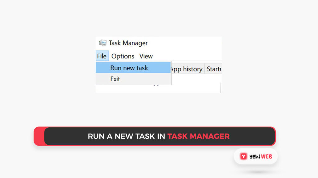 Run a New Task in the Task Manager Yehiweb