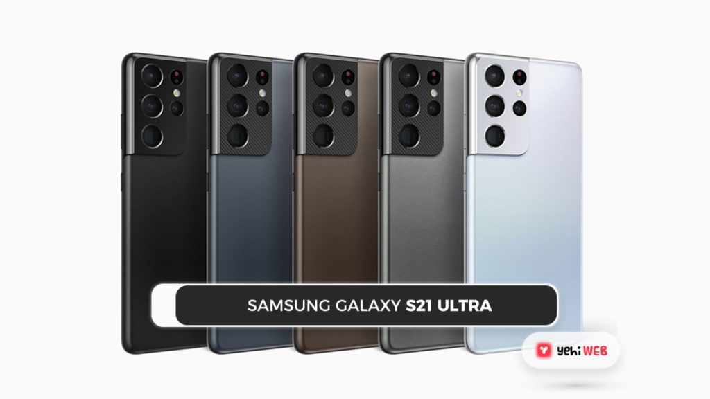 Samsung Galaxy S21 Ultra Yehiweb