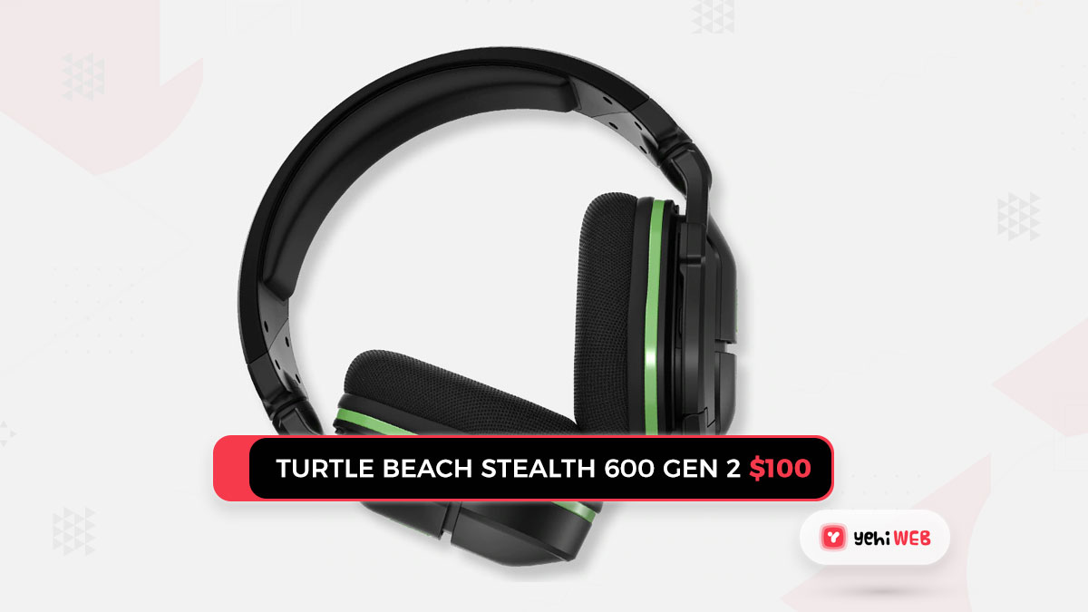 Turtle Beach Stealth 600 Gen 2 $100 Yehiweb