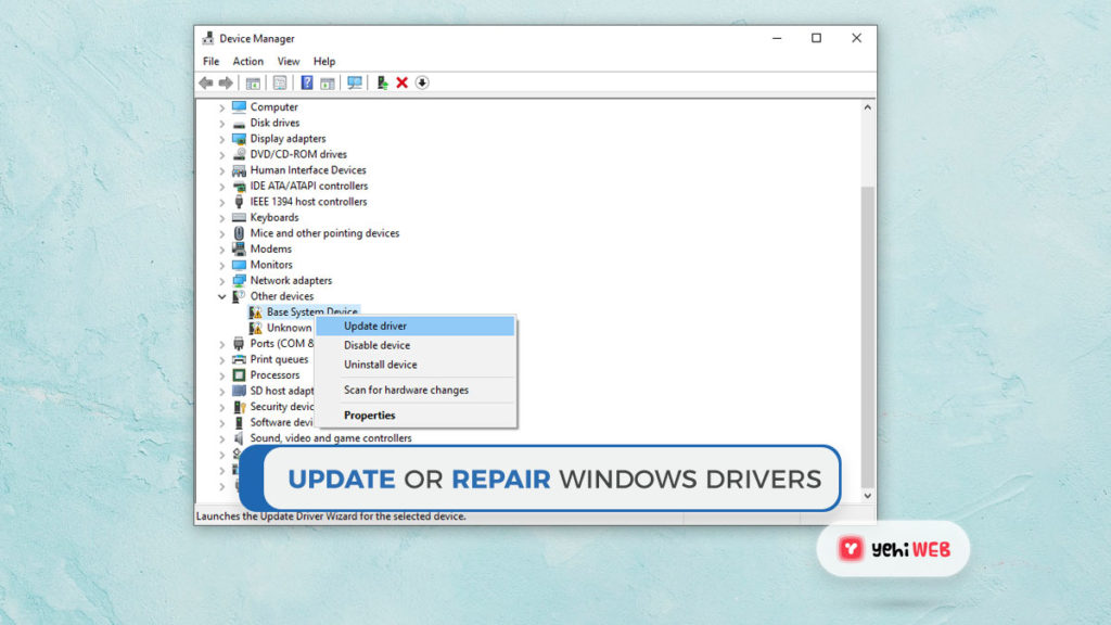 Update or Repair Windows Drivers Yehiweb Repair Windows Drivers