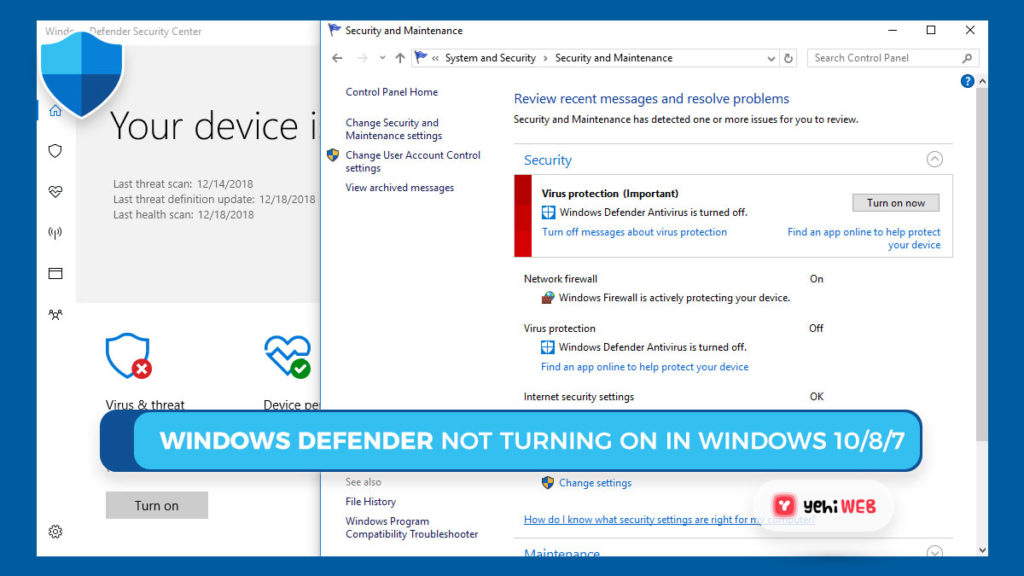 Windows Defender Not Turning on in Windows 10 8 7 Yehiweb