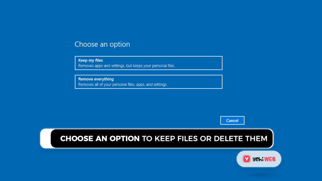 choose an option to keep files or delete them yehiweb