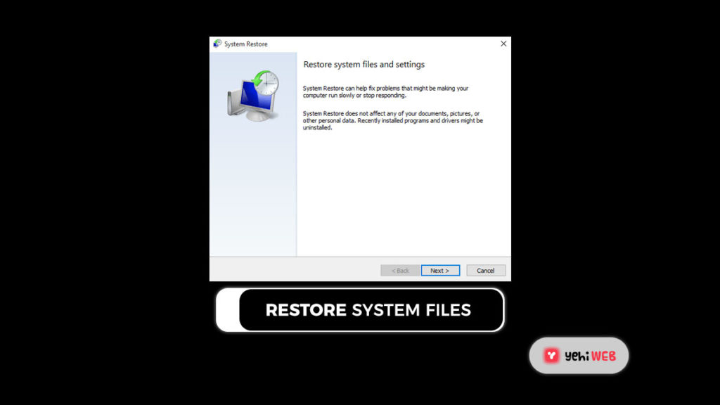 restore system files Yehiweb