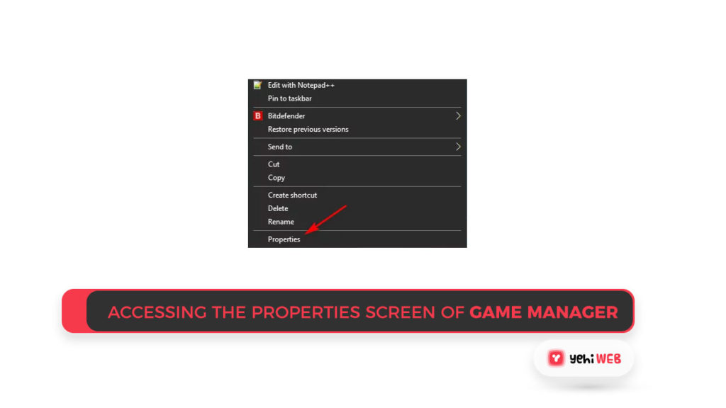 Accessing the Properties screen of Game Manager Yehiweb