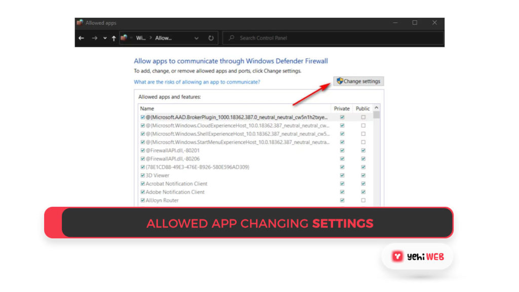 Allowed app Changing Settings Yehiweb