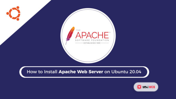 How to Install Apache Web Server on Ubuntu 20.04 Yehiweb