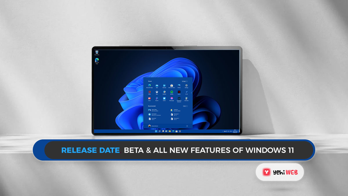 Release date, beta and all new features of Windows 11