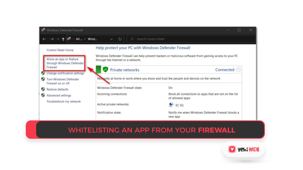 Whitelisting an app from your firewall Yehiweb