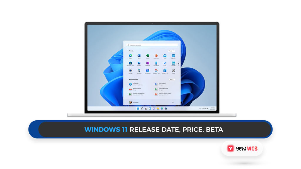 Windows 11 Release Date, Price, Beta Yehiweb
