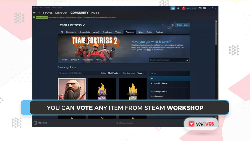 You can vote any item from Steam Workshop Yehiweb