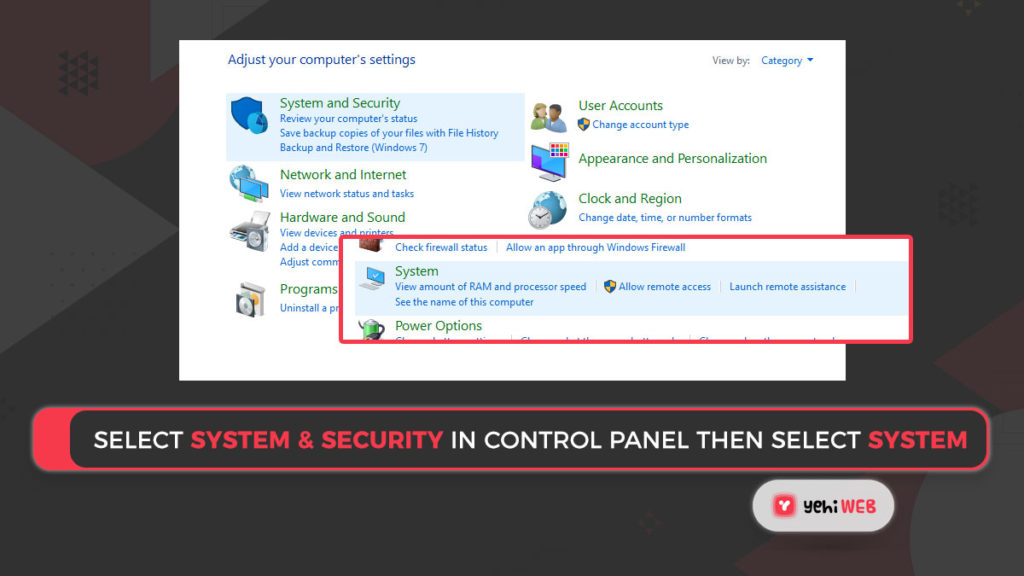 select system & security in control panel then select system Yehiweb