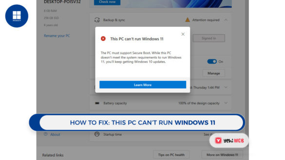 This PC Can't Run Windows 11 How To Fix This PC Can’t Run Windows 11 Yehiweb