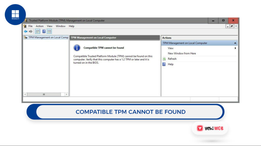 compatible TPM cannot be found Yehiweb