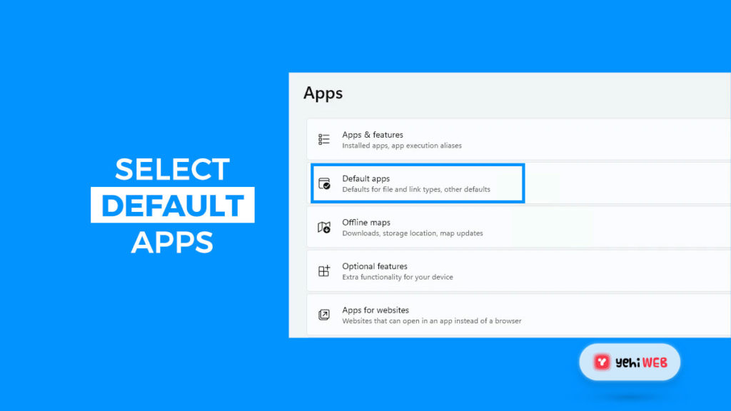 select default apps yehiweb