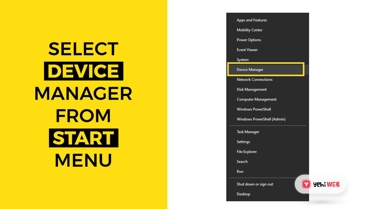 select device manager from start menu yehiweb