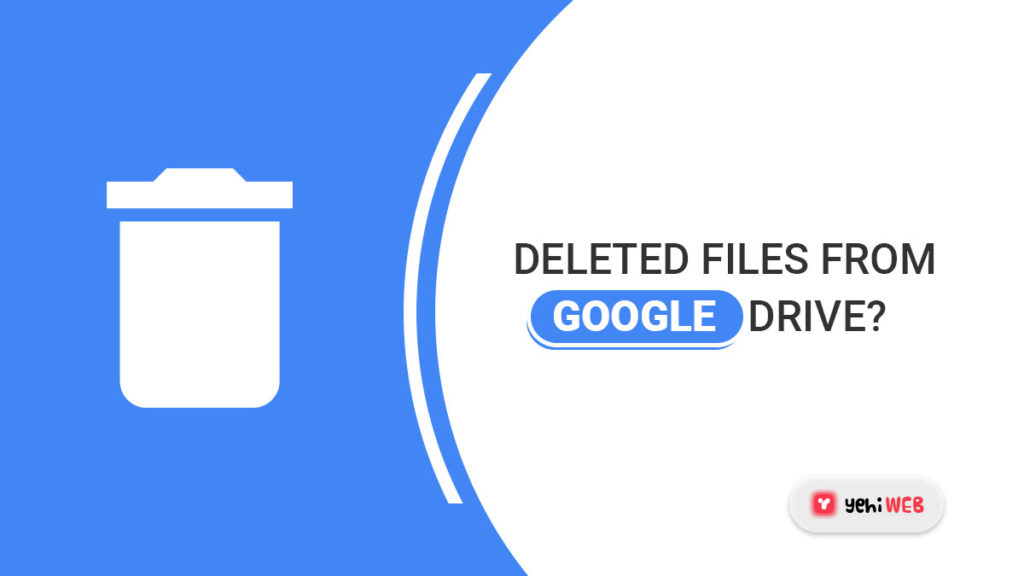 delete files from google drive yehiweb