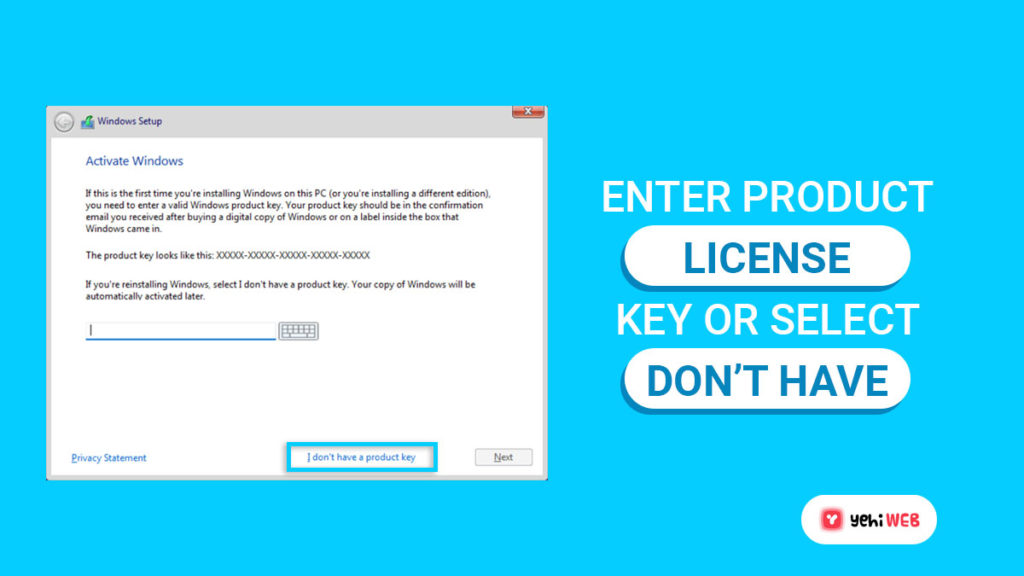 enter product license key or click don't have yehiweb