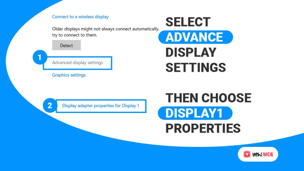 select advance display settings then choose display 1 properties yehiweb