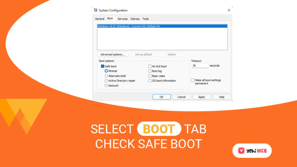 select boot tab check safe boot yehiweb