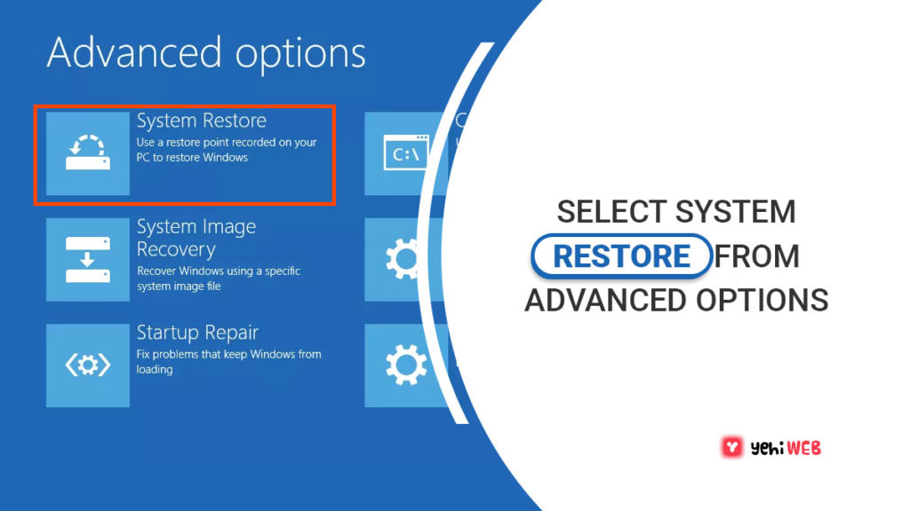select system restore from advanced options yehiweb