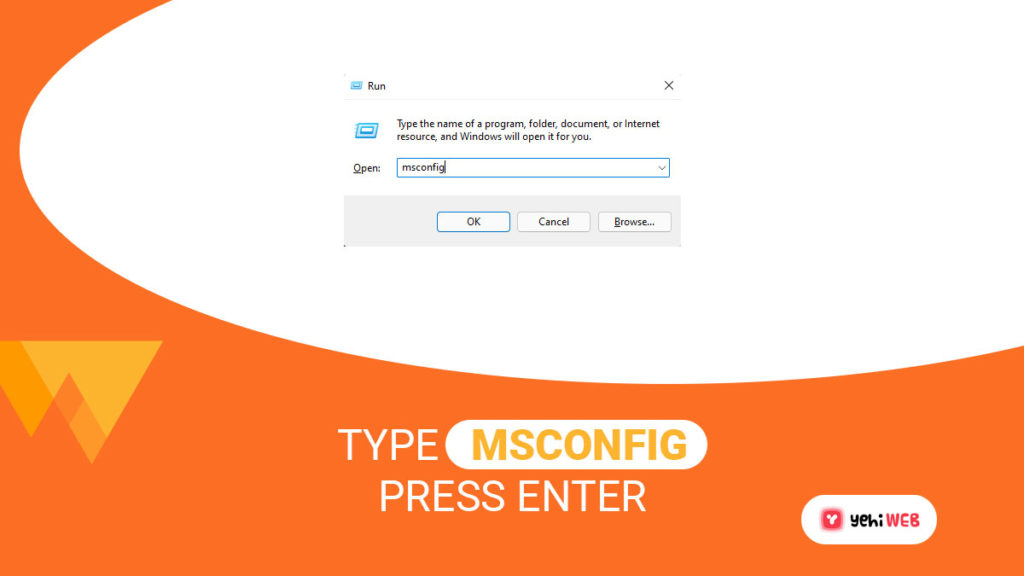 type msconfig press enter yehiweb