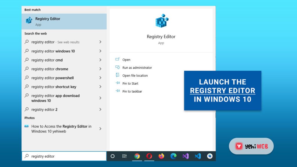 launch the registry editor in windows 10 yehiweb