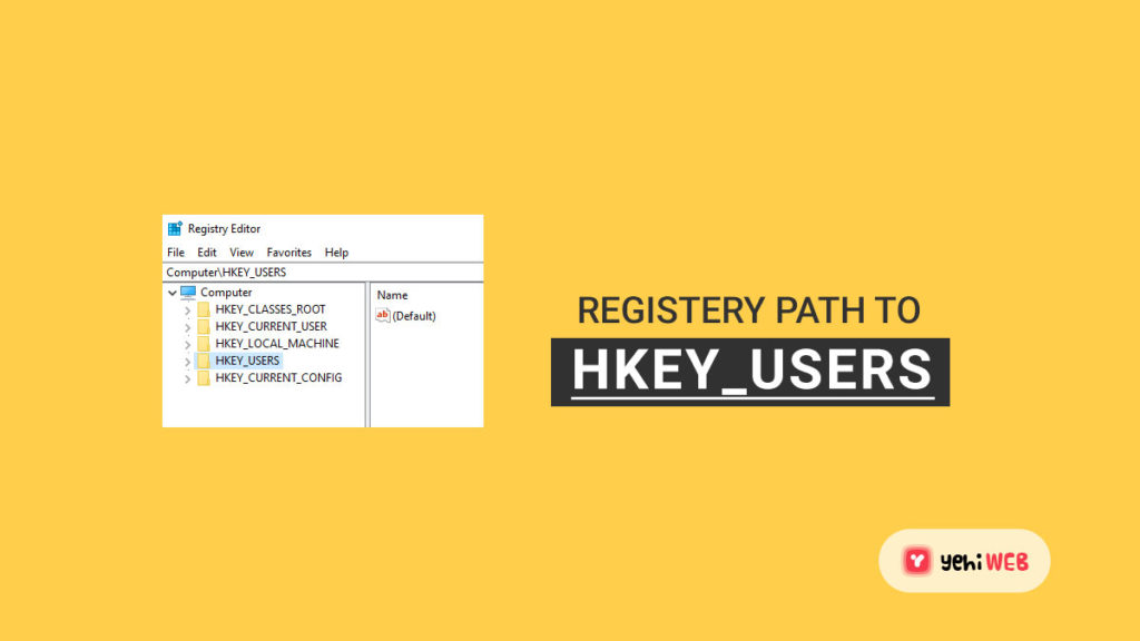 registry path to hkey users yehiweb