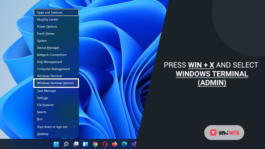 press win x and select windows terminal admin yehiweb