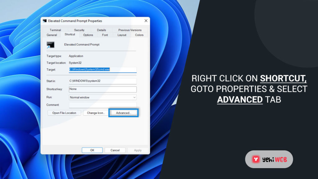 right click on shortcut goto properties and select advanced tab yehiweb